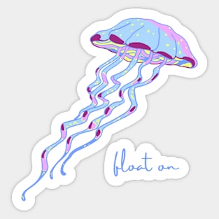 Float On Jellyfish Motivational Gift Sticker